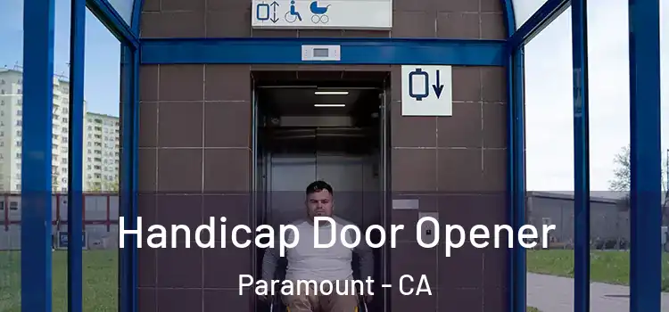 Handicap Door Opener Paramount - CA