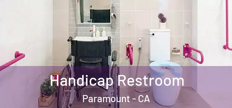 Handicap Restroom Paramount - CA